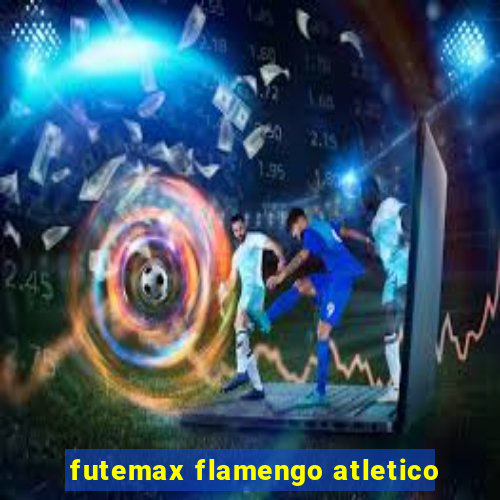 futemax flamengo atletico